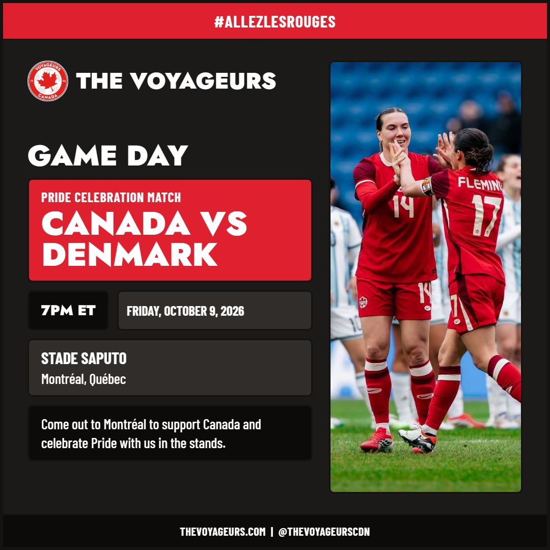 thevoyageurs's tweet photo. Jour de match à Montréal! Le Canada affronte le Danemark ce soir au Stade Saputo pour le match de célébration de la Fierté. Portez le rouge! 

#AllezLesRouges #CANWNT #CanXNT

1/2 https://t.co/PyLdTrGOkb