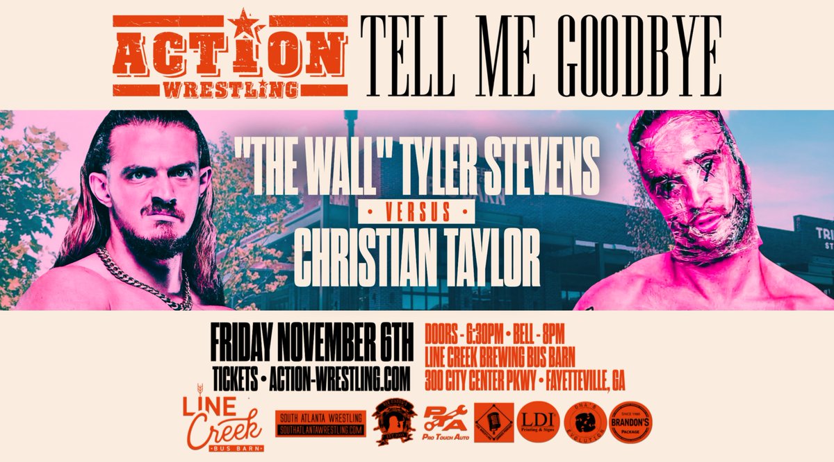 WrestleACTION1's tweet photo. MATCH ANNOUNCEMENT

On Fri, Nov 6th at TELL ME GOODBYE, "The Wall" Tyler Stevens faces off with Christian Taylor!

Join us at Line Creek Brewing Bus Barn on Fri, Nov 6th! https://t.co/Fie3njrL3u