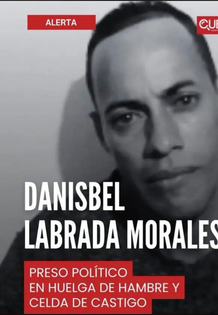 Libertad12021's tweet photo. 🇨🇺 Otro preso político que no conocía. Danisbel Labrada  Morales se encuentra en celda de castigo después de denunciar la situación de los reclusos desnutridos.  
Danisbel se encuentra en huelga de hambre. No lo podemos dejar solo. Exijo su liberación inmediata. https://t.co/IPSKxJ8Slw
