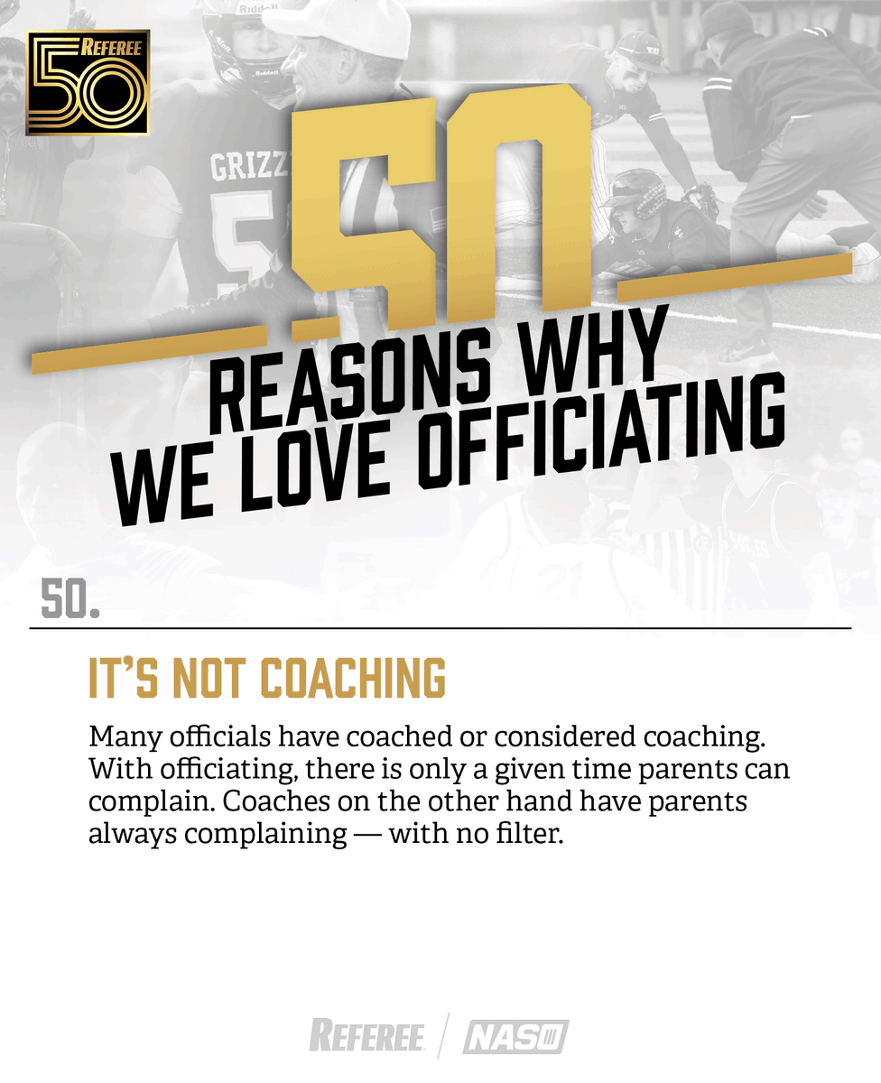 RefereeMag's tweet photo. As part of our 50th year celebrations, over the next several weeks, we're presenting 50 Reasons to Love Officiating (in no particular order). Download the entire list of 50 Reasons in poster form for free right here: https://t.co/QOLWo4AOJ9 https://t.co/3IzbCpCUn7