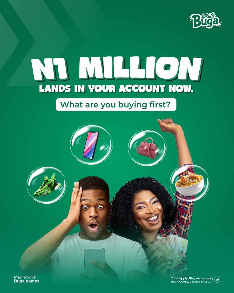 buga4gamez's tweet photo. Your weekend is about to get better with Buga Games 

If N1 MILLION lands in your account right now, what are you buying first?
Tell us in the comments section.

TC: 18+ ONLY | Play responsibly

#BugaGames #WhereWinnersAreMade https://t.co/MSqN1VZIfl