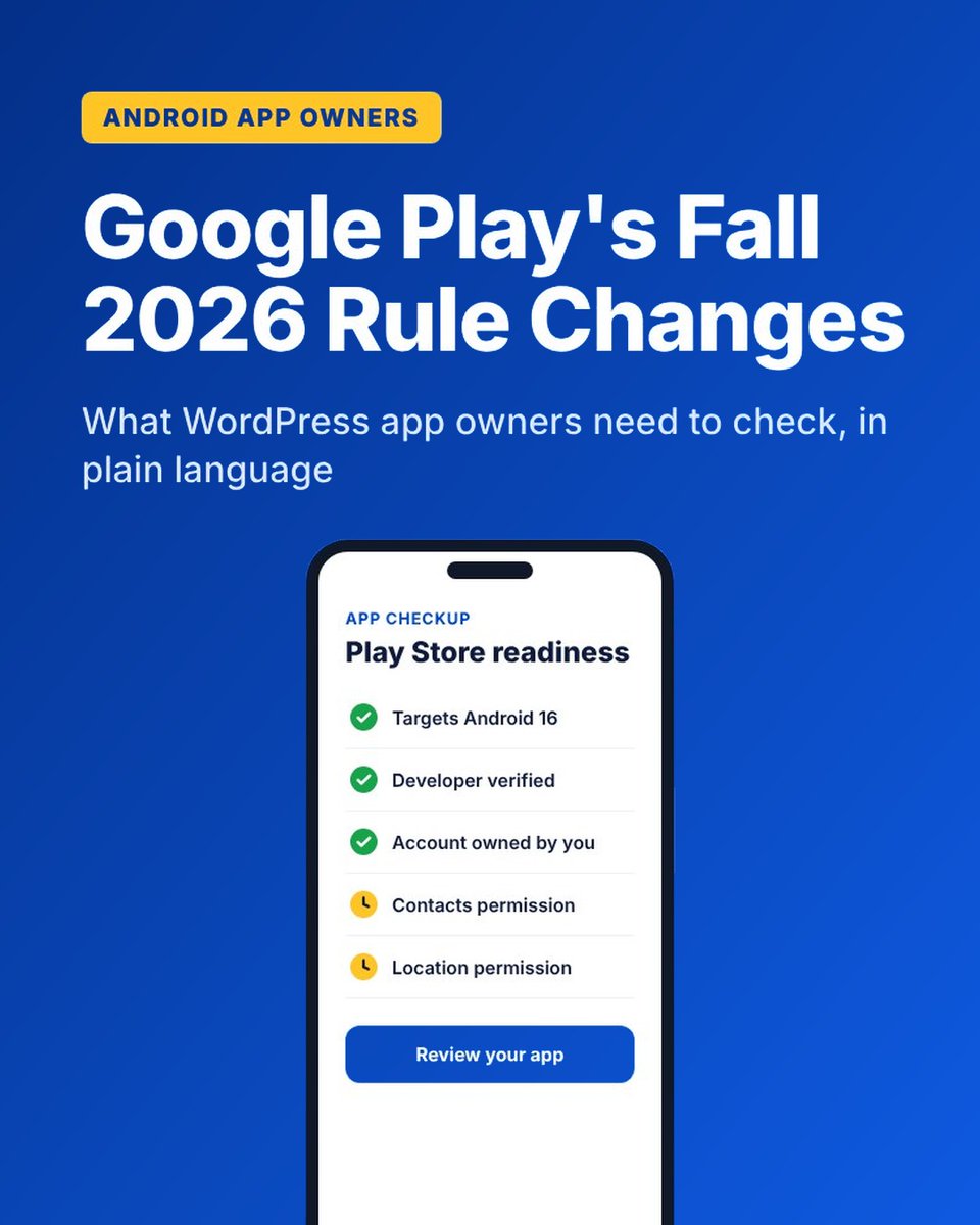 apppresser's tweet photo. Google Play's new rules, in plain English for WordPress app owners: Android 16 targeting, developer verification, account ownership, and new contacts and location limits. Most will be fine, if someone checks.

https://t.co/vlfZIqkXqp

#GooglePlay #Android #WordPress https://t.co/rjssFN3elP