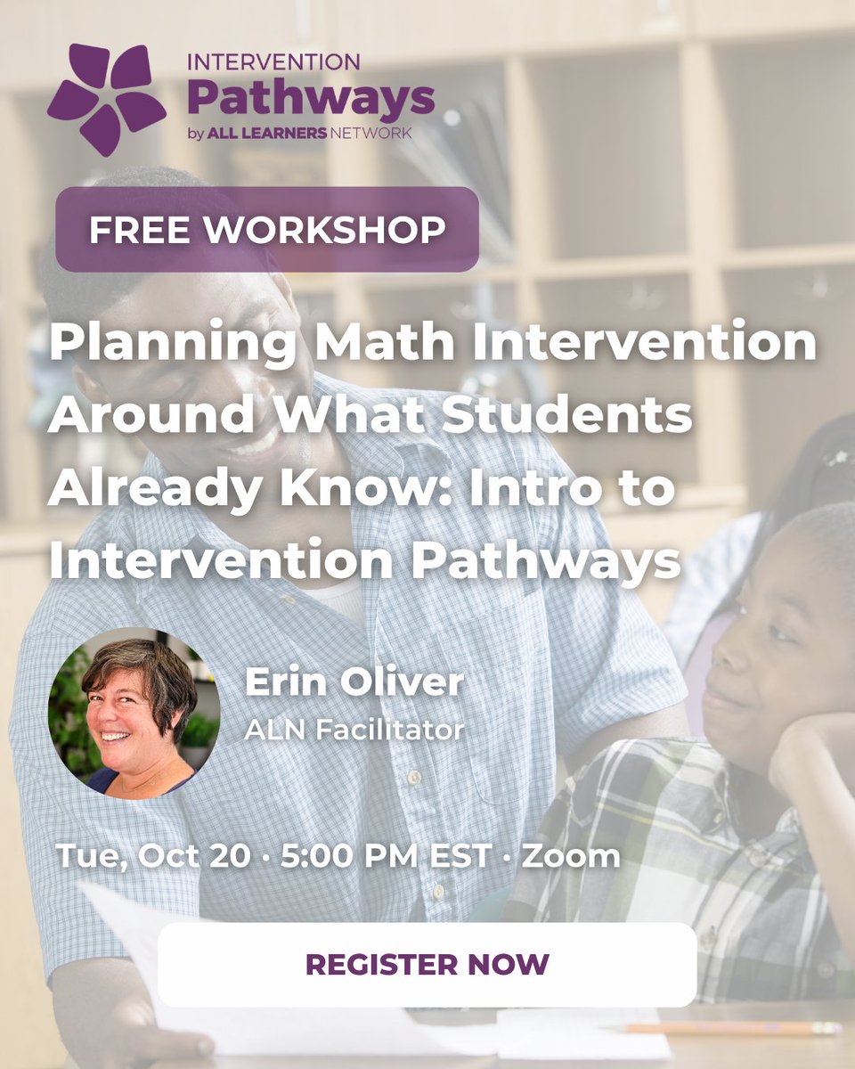 AllLearnersMath's tweet photo. Free workshop! 🚨

We're hosting a first look at Intervention Pathways, built around what students already know, rather than a generic sequence. 

Tue, Oct 20, 5:00 PM EST on Zoom. 
Register here: https://t.co/VGSqJQyTEv

#InterventionPathways #Teachers #ALN #AllLearnersNetwork https://t.co/mMG9OTnqd4
