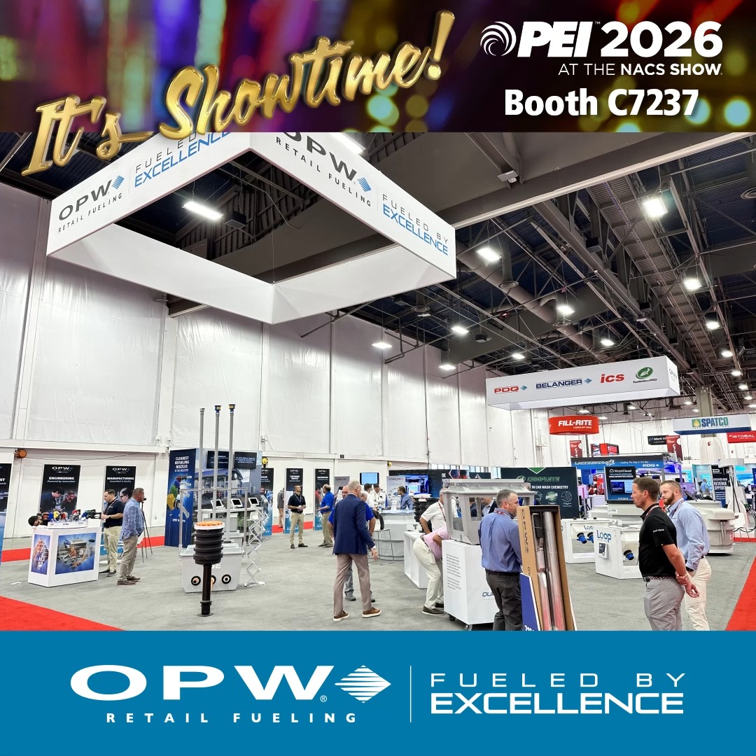 An advertisement banner for 'OPW RETAIL FUELING' promoting their booth at 'PEI 2026 AT THE NACS SHOW' with the text 'It's Showtime! Booth C7237'.
