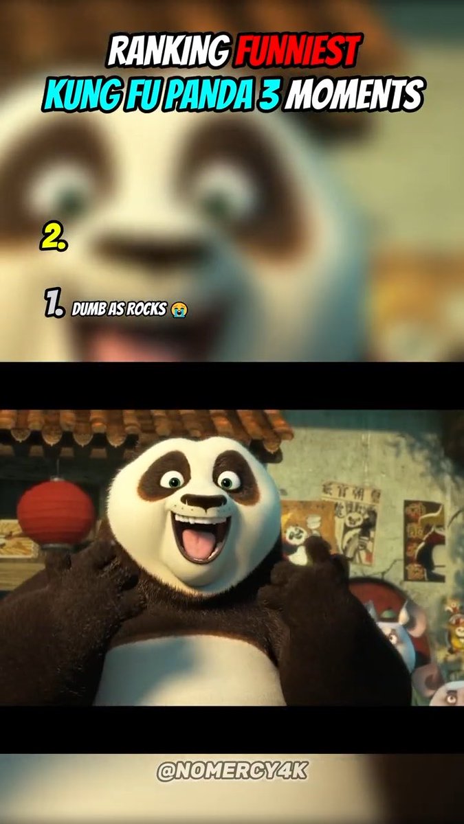 A vertical video thumbnail titled 'RANKING FUNNIEST KUNG FU PANDA 3 MOMENTS' with rankings '1. DUMB AS ROCKS 😭' and '2.', showing Po the panda, attributed to '@NOMERCY4K'.