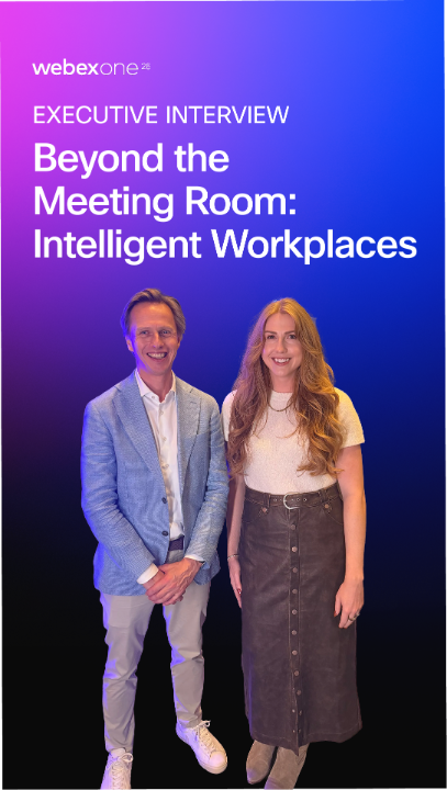 A vertical promotional graphic for 'webex one²⁴' titled 'EXECUTIVE INTERVIEW - Beyond the Meeting Room: Intelligent Workplaces', showing a man in a blue blazer and a woman in a white top and denim skirt posing together.