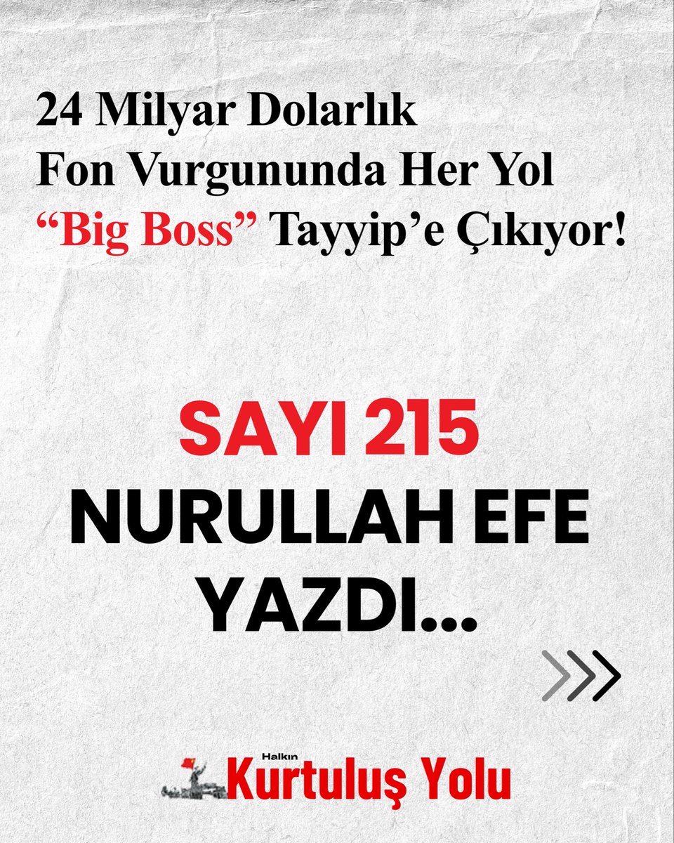kurtulusyolugz's tweet photo. Kurtuluş Yolu Gazetemizin 215. sayısında, Gerçek Devrimci Nurullah Efe, “24 Milyar”değerindeki fon vurgununa ilişkin değerlendirmelerde bulunuyor.

Yazının devamına ve Kurtuluş Yolu Gazetemizin 215. sayısının tamamına erişmek için bio kısmında bulunan linki ziyaret edebilirsiniz. https://t.co/Ht8cgizFNO