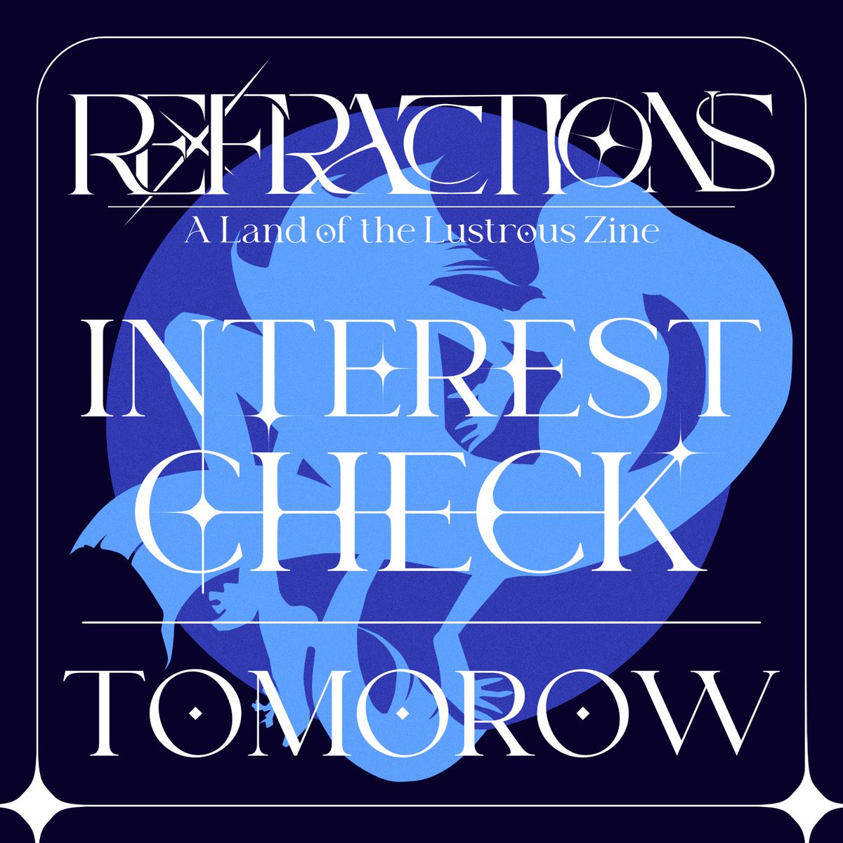 zinerefractions's tweet photo. 💎 INTEREST CHECK OPENS TOMORROW! 💎

⋆.ೃ࿔*:· It's the final count down!
Share your opinion about the Lustrous!
Soon... ・°☆

#HnK #anime #zine #landofthelustrous #hosekinokuni #interestcheck #fanzine #zineproject #zinepromo https://t.co/xtD9j0hMU7