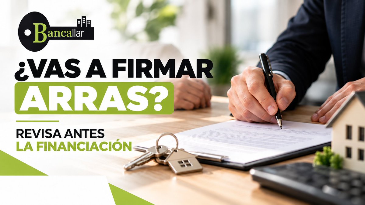 Bancallar's tweet photo. Firmar arras sin haber analizado antes la financiación puede complicar una compraventa.
Antes de comprometerte, conviene revisar ahorro, importe a financiar, cuota asumible y plazos.
La hipoteca debe estudiarse antes, no cuando aparece el problema.
Cuéntanos tu caso. https://t.co/5cdeCuCX5R