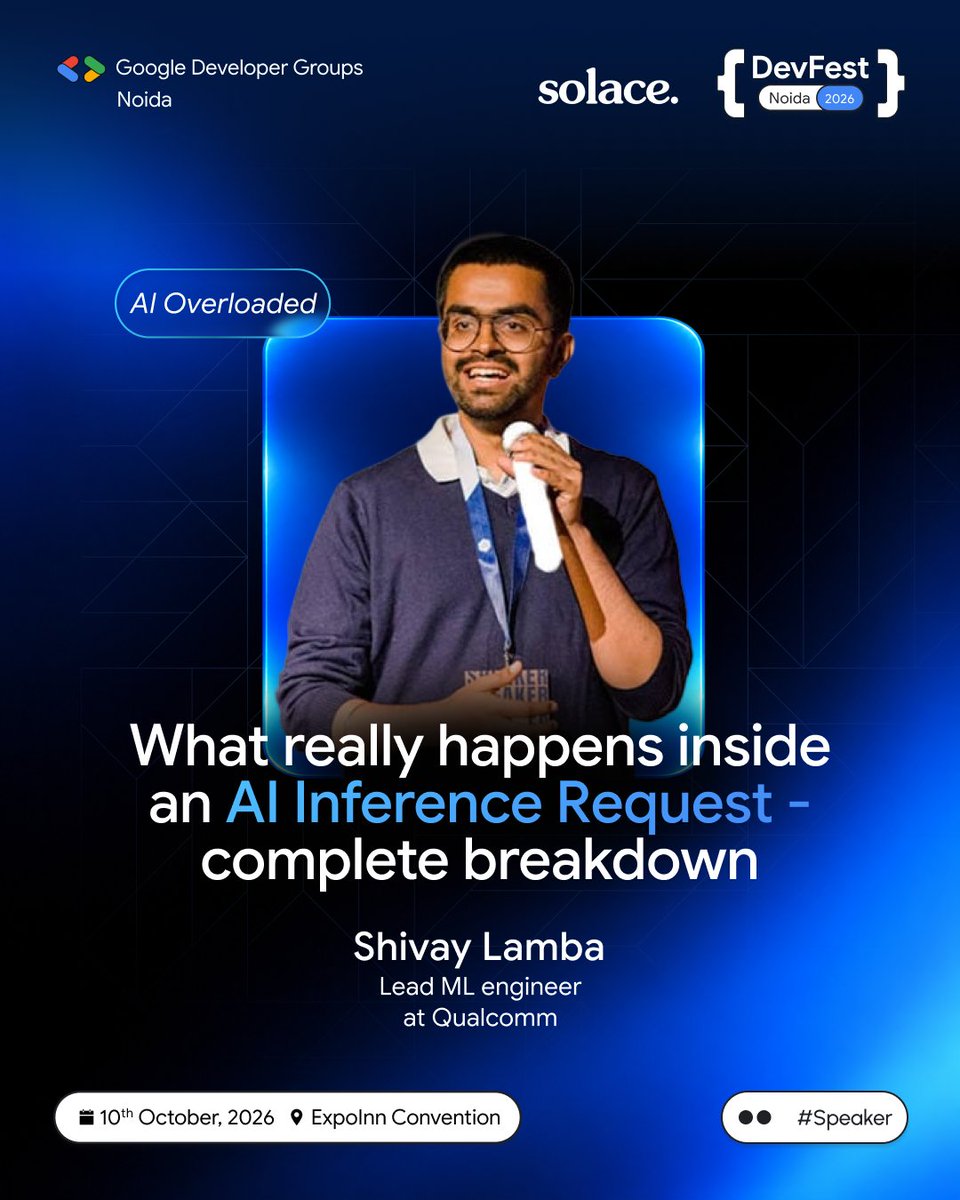 gdg_noida's tweet photo. AI overload? Letβs break it down!
Shivay Lamba, Lead ML Engineer at Qualcomm, is unpacking what really happens inside an AI inference request at #DevFestNoida 2026. β‘
π
10 October | π Exponn Convention
#GoogleDevFest #AI #MachineLearning #AIInference https://t.co/Ivhnfjgc0r
