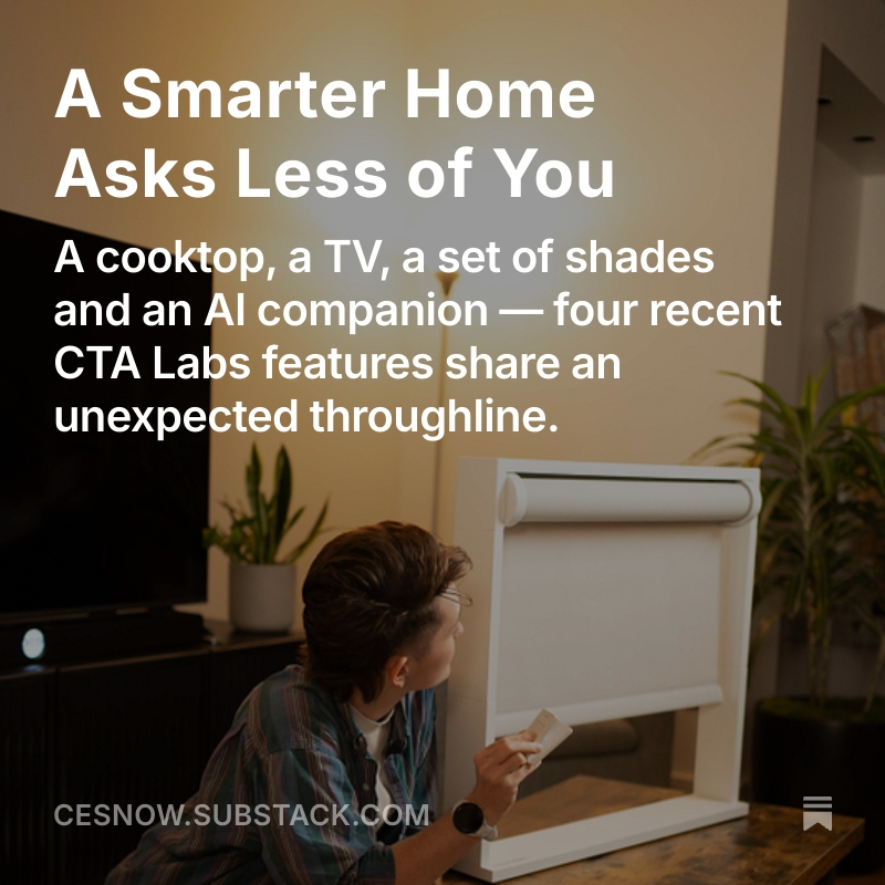 CTATech's tweet photo. Subscribed to our Substack yet? #CESNow shares expert analysis, executive perspectives and insider CES intelligence.  

Catch up on what you’ve missed and get the next issue delivered to your inbox: https://t.co/dbibVoDTpg https://t.co/zurxjFp2ou