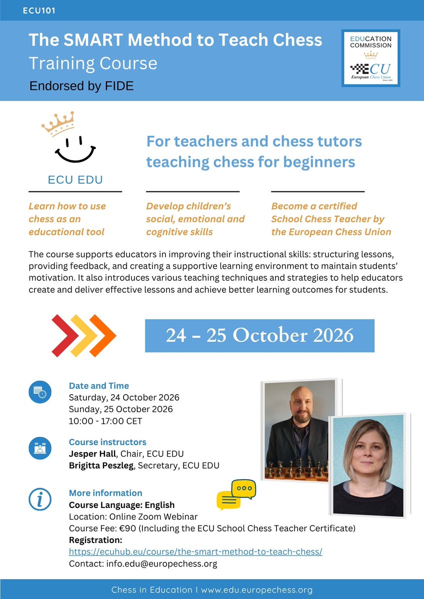 ECU_Education's tweet photo. Registration is open for the next ECU101 training course.
🗓️ 24-25 October 2026
⏰10:00 - 17:00 Central European Time
Endorsed by @FIDEschoolChess 
Certified by the European Chess Union @ECUonline 
👉 More info:
https://t.co/o2AcnBZCMc https://t.co/dqVzt0TcVg