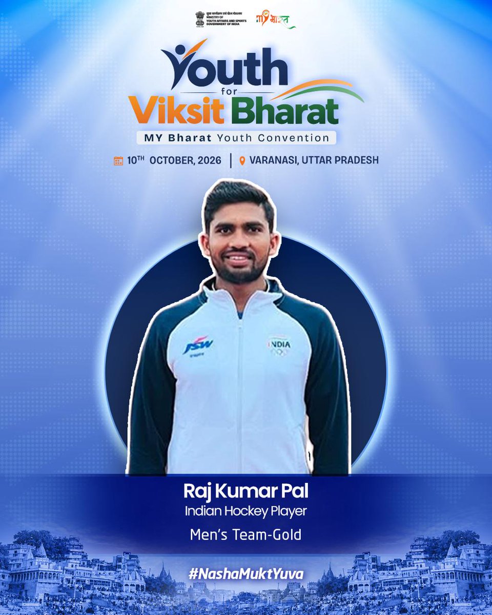 MYBharatHQ's tweet photo. Nasha Mukt Yuva. Fit Yuva. Viksit Bharat! 🏑

A golden legacy on the field. An unstoppable spirit off it! 🥇

India's hockey star Raj Kumar Pal joins the MY Bharat Youth Convention 2026 – Youth for Viksit Bharat!

His journey inspires Yuva Shakti to embrace sports, say NO to drugs and advance Hon’ble PM Shri Narendra Modi’s vision of a Nasha Mukt, Viksit Bharat!

 Varanasi, get ready! The champion joins us TOMORROW!

#MYBharat #NashaMuktYuva
