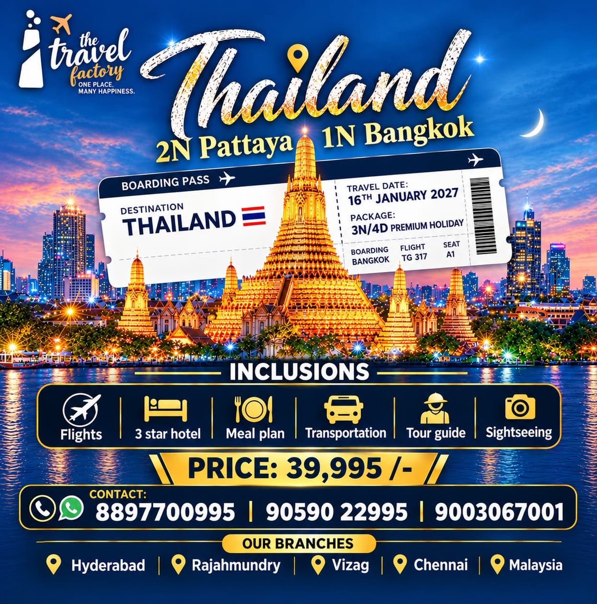 godzimza's tweet photo. Thailand Premium Holiday: 2N Pattaya + 1N Bangkok

16 January 2027
3-Star Hotel, Flights, Meals, Transport, Tour Guide &amp; Sightseeing

Special Package: ₹39, 995 per person
Bookings: 9182673311
The Travel Factory, Rajahmundry Branch https://t.co/vfH7eLrhaA