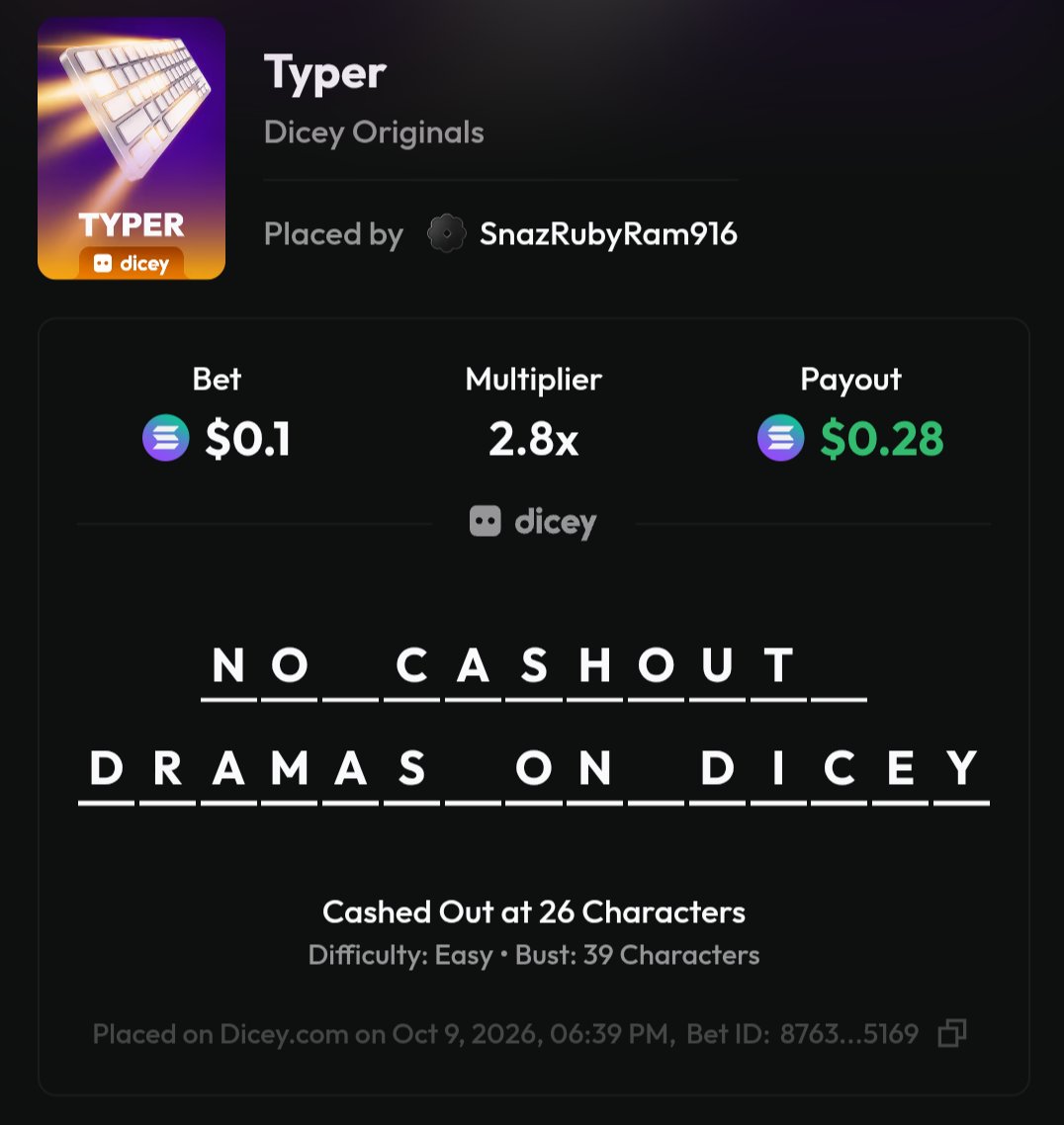 phantom_zxx's tweet photo. "No cashout dramas on Dicey"
Username: SnazRubyRam916
Bet ID: 8763cf64-860c-4688-9006-14ec51e15169
#PlayTYPER https://t.co/K9s72rtSiD