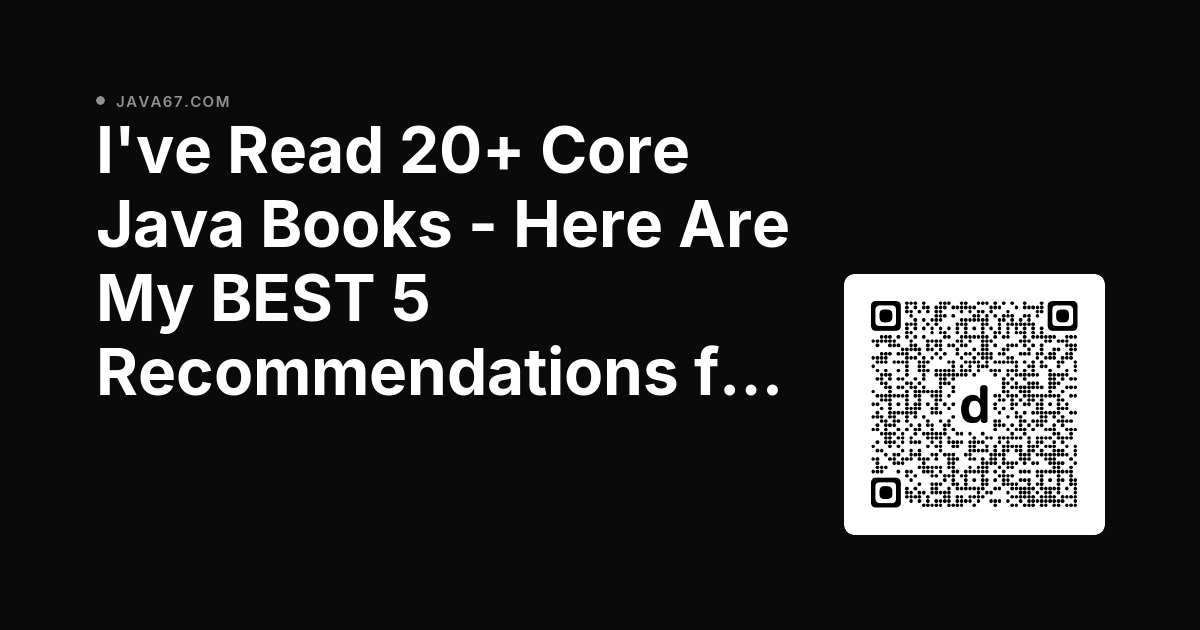 javinpaul's tweet photo. I've Read 20+ Core Java Books - Here Are My BEST 5 Recommendations for Beginners in 2026 dlvr.it/TVrmhX #books #corejava https://t.co/hd3ZavrWzg