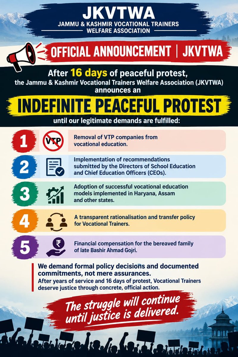 lonejeelanii's tweet photo. After 16 days of peaceful protest, the Jammu & Kashmir Vocational Trainers Welfare Association announces an INDEFINITE PEACEFUL PROTEST until our legitimate demands are fulfilled:

1. Removal of companies from vocational education.

2. Implementation of recommendations submitted by the Directors of School Education and Chief Education Officers (CEOs).

3. Adoption of successful vocational education models implemented in Haryana, Assam and other states.

4. A transparent rationalisation and transfer policy for Vocational Trainers.

5. Financial compensation for the bereaved family of late Bashir Ahmad Gojri.

We demand formal policy decisions and documented commitments, not mere assurances. After years of service and 16 days of protest, Vocational Trainers deserve justice through concrete, official action. The struggle will continue until justice is delivered.

#JUSTICEFORVOCATIONALTRAINERS
#REMOVALOFPRIVATECOMPANIES

@CM_JnK
@OmarAbdullah 
@sakinaitoo 
@Surinderch55
@JKNC_
@JavedDar_NC
@JavedRanaa
@satishsharmajnk
@nasirsogami
@DrVeeri 
@altaf_kaloo
@AdvReyazkhan
@HilalAkbarLone1
@FarooqShah_JKNC
@MubarakGul_
@AliMSagar_
@ajazjan 
@MushtaqGuroo
@MubarakGul_ 
@ahsanpardesi
@ChjavedIqbal_
@PeerzadaFaroz
@masoodi_hasnain
@ImranNDar 
@AdvNeelofar 
@ahsanpardesi 
@ajazjan
@Drsheikhamina 
@MubarakGul_ 
@FarooqShah_JKNC 
@ChowdryRamzan 
@iamshriyahandoo 
@Zahir_Abdullah_ 
@zamirabdullah12 
@abidwani_ 
@PeerzadaFaroz 
@UTalashi 
@Shahmiri_ 
@diprjk
@mianmeherali
@SaraHayatShah
@salmanalisagar
@IfraJan_
@safiakhan71
@YNCJK
@LoneNasir_
@MianAltafAhmad