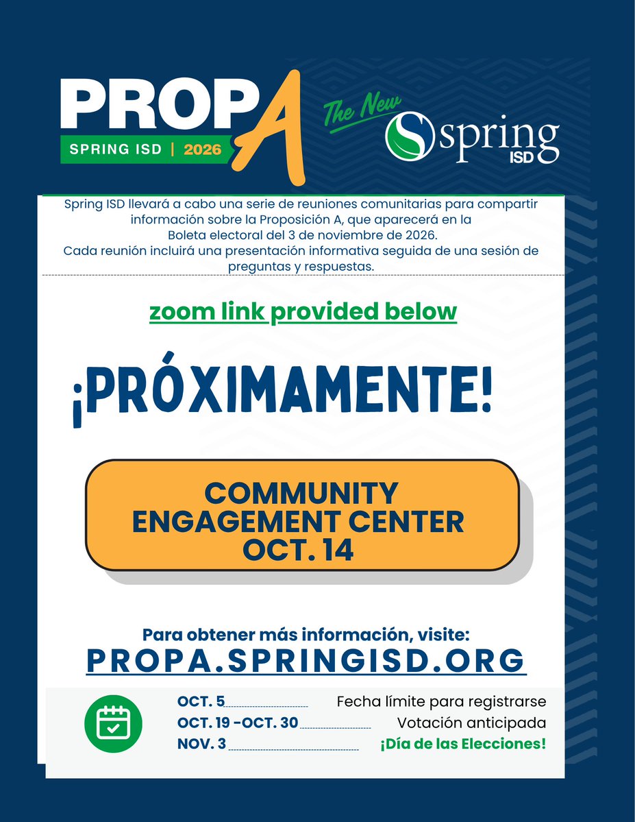 SpringISD's tweet photo. 📍 NEXT WEDNESDAY, OCT. 14 | IN PERSON
Have questions about Proposition A? Join us at the Community Engagement Center to learn more, ask questions and get information ahead of the Nov. 3 ballot.
📅 Wednesday, October 14
📍 Community Engagement Center
17125 Ella Blvd., Houston, TX 77090
🔗 More information: https://t.co/9mFF8gKRB3
-

📍 PRÓXIMO MIÉRCOLES 14 DE OCTUBRE | PRESENCIAL

¿Tiene preguntas sobre la Proposición A? Acompáñenos en el Centro de Participación Comunitaria para obtener más información, hacer preguntas y conocer los detalles antes de la votación del 3 de noviembre.
📅 Miércoles 14 de octubre 📍 Centro de Participación Comunitaria 17125 Ella Blvd., Houston, TX 77090
🔗 Más información: https://t.co/9mFF8gKRB3
#SpringISD #TheNewSpringISD