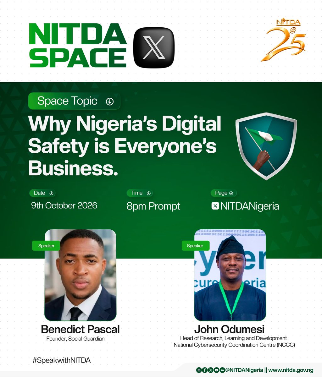 NITDANigeria's tweet photo. Why Nigeria’s Digital Safety Is Everyone’s Business!

Join us tonight on NITDA X Space as experts discuss how we can build a safer, more secure digital Nigeria.

⏰ 8:00 PM Prompt
📍 X: @NITDANigeria https://t.co/nKHYOnK6eC