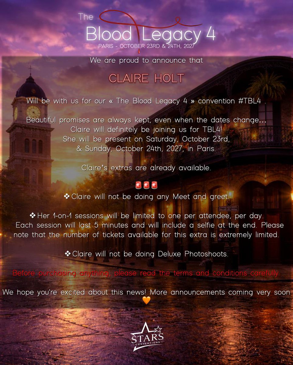 StarsConvs's tweet photo. #TBL4 #TheBloodLegacy4 🩸
Nous sommes très heureux d’officialiser la venue de CLAIRE HOLT pour la THE BLOOD LEGACY 4 à Paris ! 🩸
🗓️ Claire sera présente les 23 et 24 Octobre 2027
📍Paris, FRANCE 🇫🇷
-------
We are so thrilled to announce that CLAIRE HOLT is our new guest for our #TheBloodLegacy4 convention in October 2027 in Paris 🩸
🗓️ October 23rd & 24th, 2027
📍 Paris, FRANCE 🇫🇷
🎟️ https://t.co/FwOFDo5Wbp
