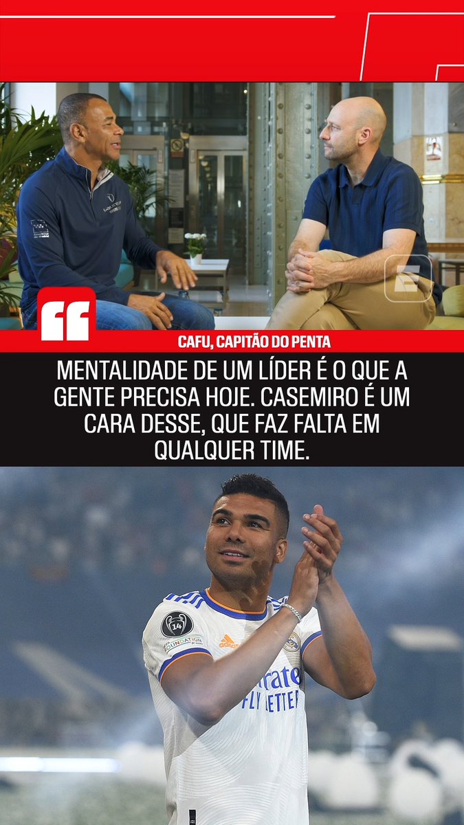 The image shows ESPN's "Futebol na ESPN" graphic featuring an interview with Cafu, captioned "CAFU, CAPITÃO DO PENTA," alongside a quote reading "MENTALIDADE DE UM LÍDER É O QUE A GENTE PRECISA HOJE. CASEMIRO É UM CARA DESSE, QUE FAZ FALTA EM QUALQUER TIME," paired with a photo of Real Madrid's Casemiro applauding in his white jersey. The graphic visually supports the accompanying post, which highlights Cafu's discussion on leadership mentality and his praise for Casemiro as an indispensable player.