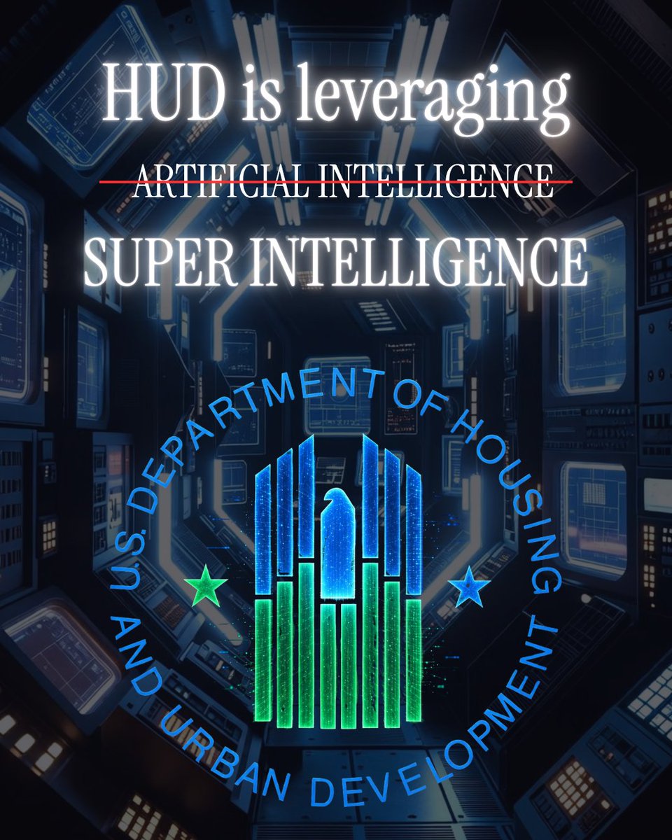 HUDgov's tweet photo. HUD is leveraging SUPER INTELLIGENCE. 🇺🇸 https://t.co/DxJJFz6J63
