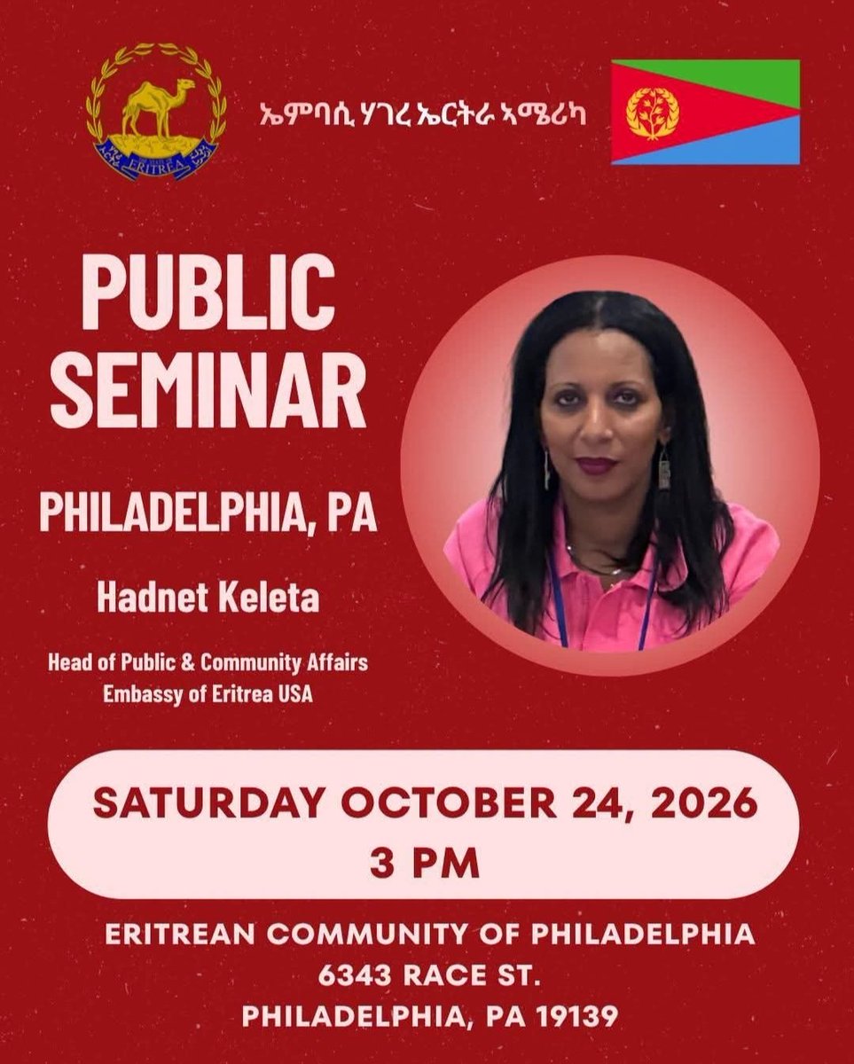 Yehdavid's tweet photo. #Eritrea|n Embassy USA will hold a community seminar in Philadelphia on Oct 24 - a focused session led by @hadnetkeleta to strengthen diaspora unity, public engagement, and national awareness across the Eritrean community.
👇👇👉
https://t.co/kNQZyEYCtP https://t.co/055z03UbOM