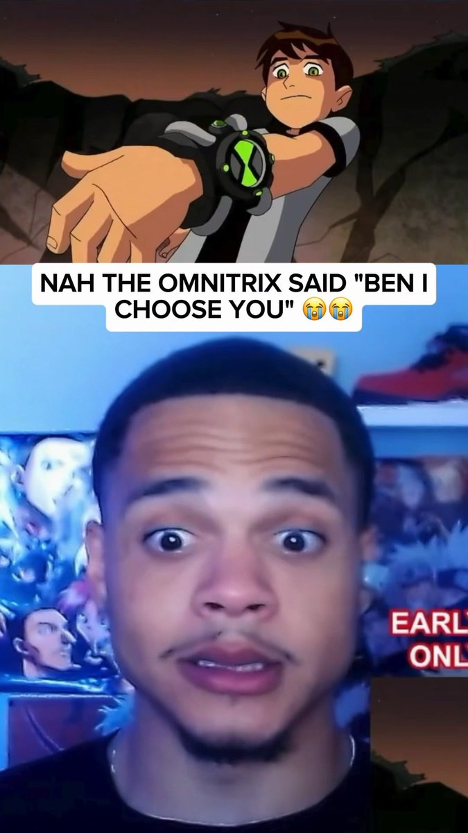 A reaction meme featuring an animated character with the Omnitrix watch and a person below, with text reading 'NAH THE OMNITRIX SAID "BEN I CHOOSE YOU" 😭😭'.