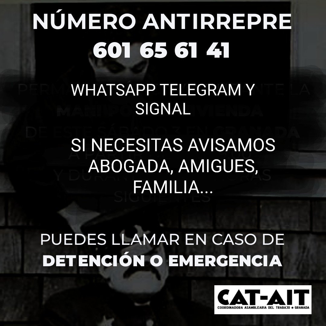 cntaitgranada's tweet photo. Número antirrepre:
601 65 61 41

Desde CAT-AIT Granada de la Confederación Anarcosindicalista mantendremos este número activo hasta el final de la acampada.

Si necesitas ayuda con algo puedes llamar o escribir a la compañera https://t.co/WTYMTDweU5