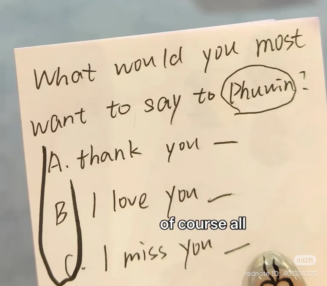_softaura's tweet photo. what would u most want to say to phuwin
a. thank you 
b. i love you
c. i miss you

pond ticked everything… why !! 😭 https://t.co/35Z2WXwc7I