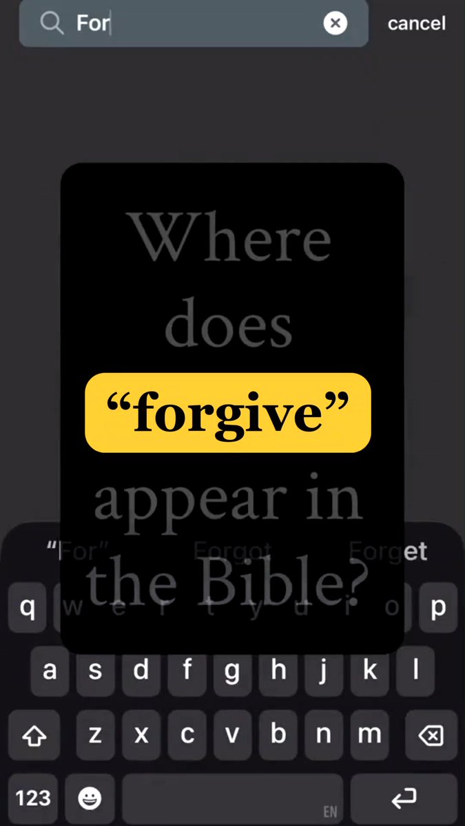 A phone screenshot showing a search for "forgive" with an overlaid graphic asking "Where does 'forgive' appear in the Bible?"