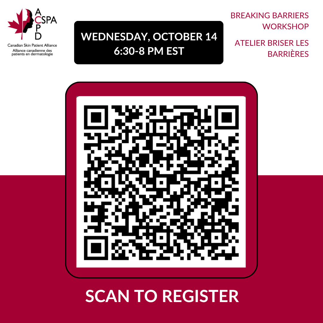 CanadianSkin's tweet photo. Join CSPA for our free virtual Breaking Barriers workshop, where we discuss the relationship between skin conditions &amp; mental well-being, share evidence-based coping strategies, &amp; ways to build resilience. Wed. Oct 14 from 6:30–8:00 p.m ET
Register https://t.co/2gDlmf8NCY https://t.co/1hswwweeDy