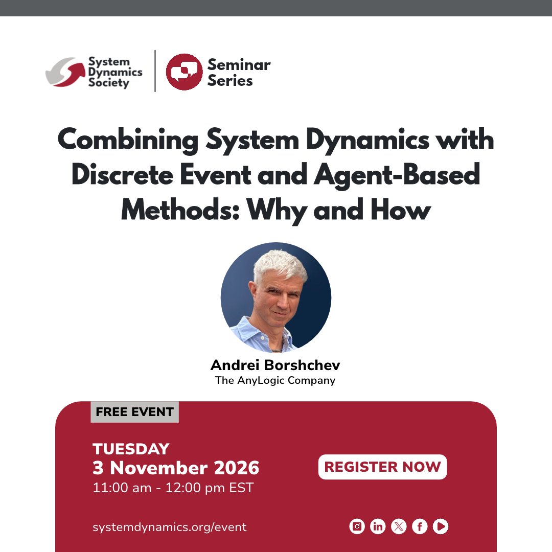 systemdynamics_'s tweet photo. 🚀 JOIN us for a FREE webinar: “Combining #SystemDynamics with Discrete Event and Agent-Based Methods: Why and How” with Andrei Borshchev (The AnyLogic Company) 

📅 November 3 @ 11:00 am - 12:00 pm NY Time
🔗 RSVP: https://t.co/ZUFqNhDn5P

#systemsthinking #SeminarSeries https://t.co/ovjsMC2pWV