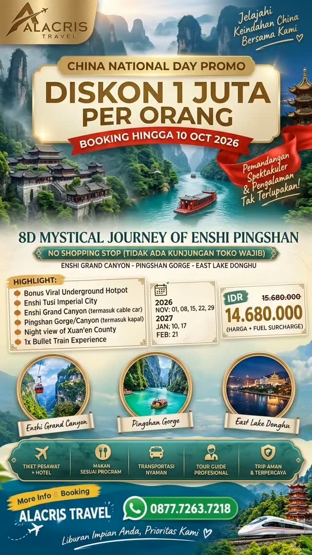 tontadani's tweet photo. DISKON 1 JUTA/PAX! Jelajahi Enshi Pingshan, China dalam 8D Mystical Journey. Bonus Underground Hotpot, Enshi Grand Canyon, Pingshan Gorge, Night View Xuan’en, dan Bullet Train. Kini IDR 14, 68 JUTA/PAX. Booking maks. 10 Oktober 2026. https://t.co/cCfzyO6LZ6