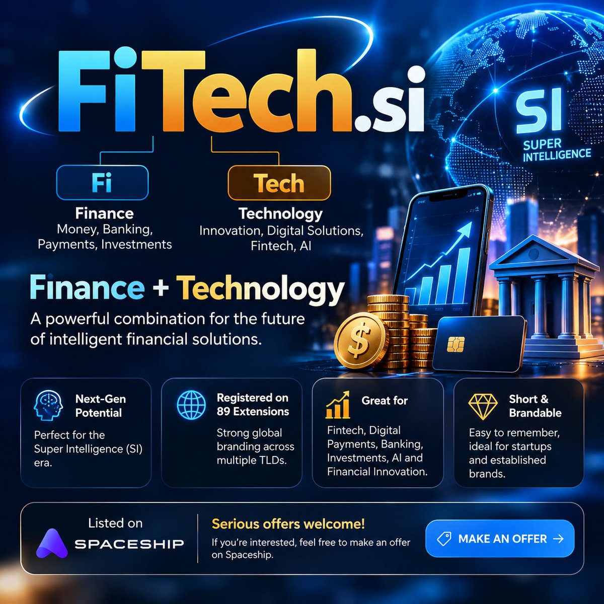 DomainXBrand's tweet photo. https://t.co/3jFkduQOgd 💡 Fitech combines Finance + Technology.
🤖 With the rise of SI Super Intelligence.
🌐 Reg across 89 extensions.
💰 on Spaceship open to serious offers!
#Fitech #Fintech #SuperIntelligence #AI #Domains #DomainInvesting #DigitalAssets #Finance #Technology https://t.co/ZZPHv5R4ph