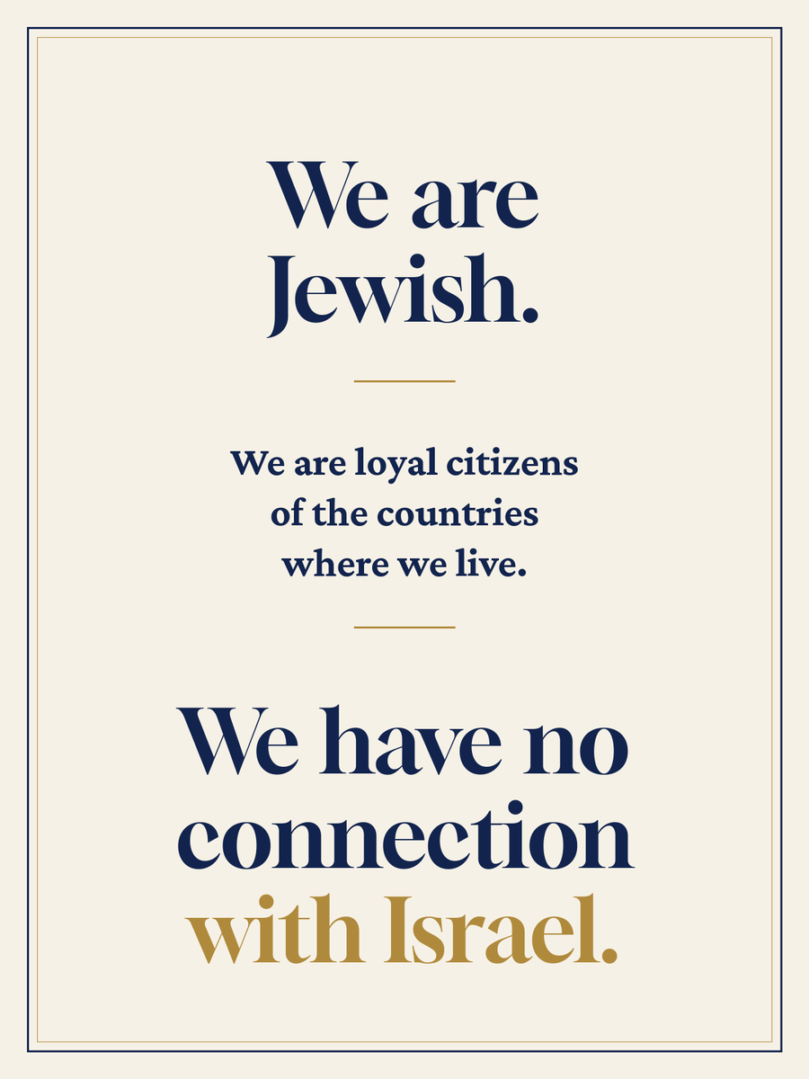 voiceofrabbis's tweet photo. We are Jewish.  

We are loyal citizens of the countries where we live.

We have no connection to Israel https://t.co/vn4m8HDIOg