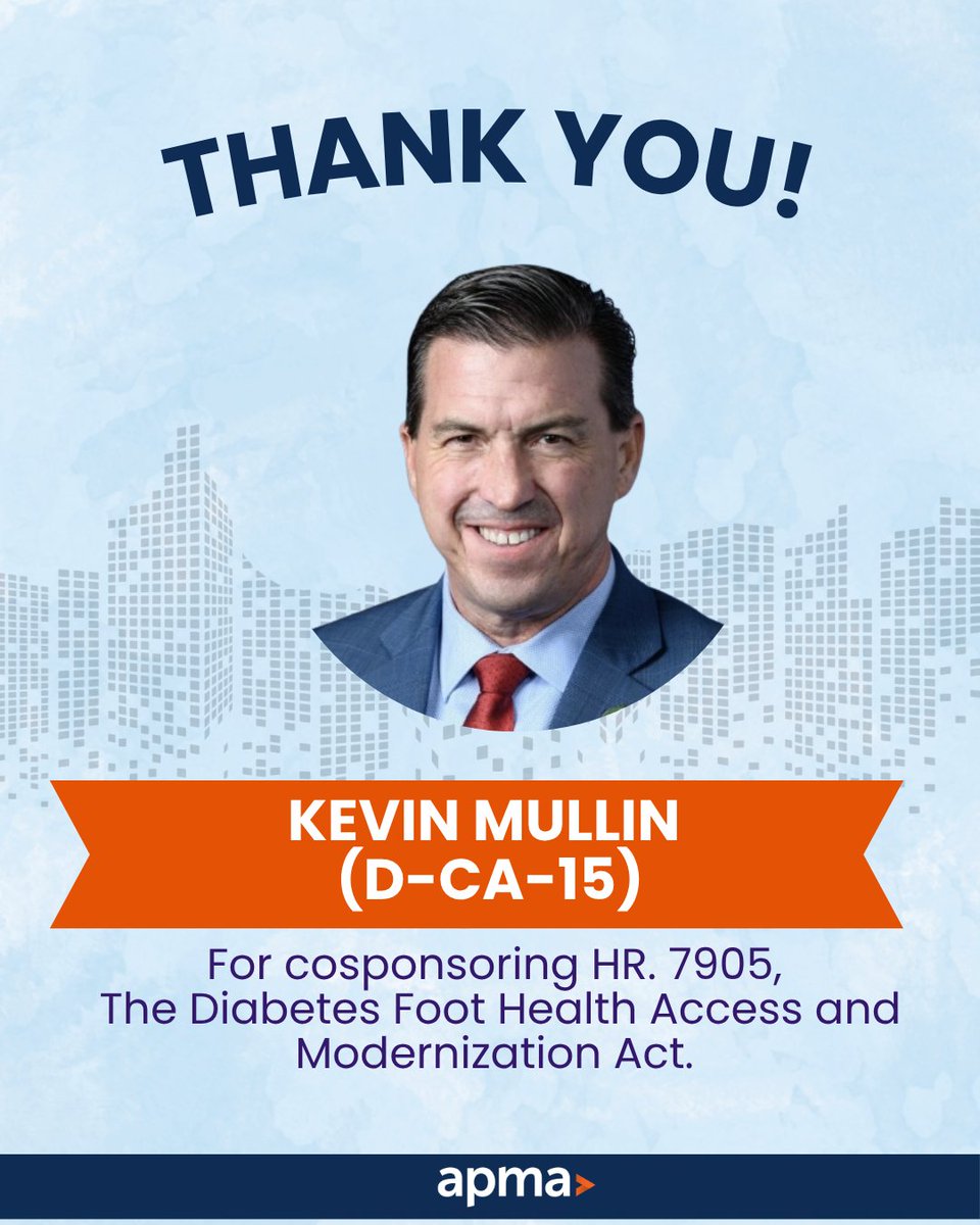 APMA's tweet photo. Thank you @RepKevinMullin for cosponsoring H.R. 7905, the Diabetes Foot Health Access and Modernization Act, which would reduce Medicare documentation burdens for therapeutic shoes and establish Medicaid coverage parity for podiatrists! #DiabetesCare https://t.co/kj8VswF8BE