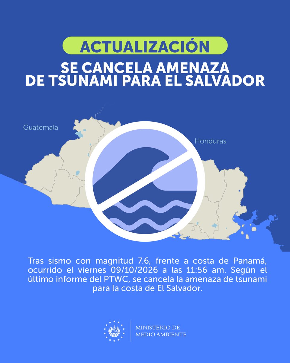 MedioAmbienteSV's tweet photo. 📌 #ElObservatorioInforma | Se cancela la amenaza de tsunami para El Salvador.

Tras el sismo de magnitud 7.6, registrado frente a la costa de Panamá este viernes 9 de octubre, a las 11:56 a. m., el último informe del Centro de Alerta de Tsunamis del Pacífico (PTWC) indica que se cancela la amenaza de tsunami para la costa salvadoreña.

Mantente informado a través de nuestros canales oficiales para conocer las actualizaciones. 🇸🇻