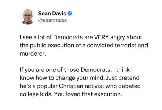 RYboating's tweet photo. He makes a valid point! 😉

They loved the public execution of a man who broke zero laws, yet they object to one of a man who killed our service members.

This is who the left is! https://t.co/JSCkKFLvO3