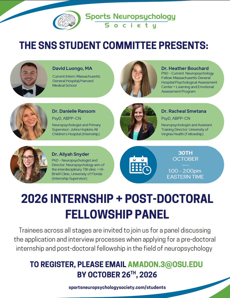 SportsNeuroSoc's tweet photo. Just announced: The SNS Student Committee 2026 Internship &amp; Post-Doctoral Fellowship Panel on October 30th ats 1PM EST. We'll have 5 panelists representing all stages of training. Registration details on flyer below ⬇️ https://t.co/butA0e0f7K