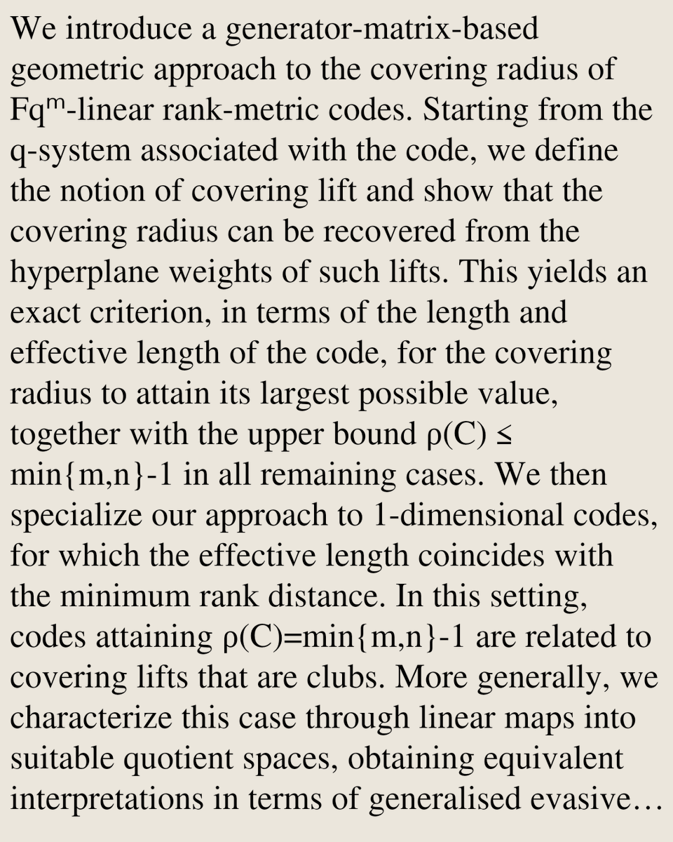 MCombinatorics's tweet photo. Covering radius of rank-metric codes via covering lifts and clubs

Giuseppe Marino, Alessandro Neri, Alessia Vallefuoco
https://t.co/mZQn5DtAZR [𝚖𝚊𝚝𝚑.𝙲𝙾 𝚌𝚜.𝙸𝚃] https://t.co/4KUweHTj5h