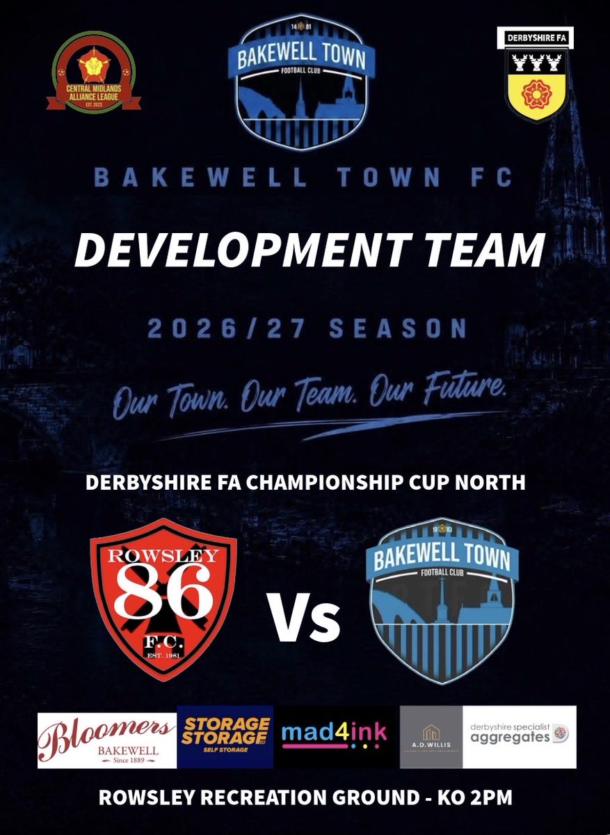BakewellTownFC's tweet photo. 🗣️ Two intriguing games for Town tomorrow with @cwwtfc &amp; @Rowsley86 the opposition! 

Both games see the lads take short hops as the 1sts are in @CentralMidsAll League action (3PM) and the Dev take on higher league opposition in the @DerbyshireFA Championship Cup North (2PM) 🩵 https://t.co/owQpqSCA7e