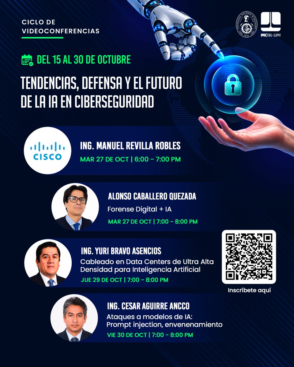 inictel_uni's tweet photo. 🔐💻 Conoce a los expositores del Ciclo de Videoconferencias 2026 - “Tendencias, Defensa y el Futuro de la IA en Ciberseguridad”

📅 Del 27 al 30 de octubre: conoce los temas, horarios y especialistas en nuestra publicación 👇

📝 Inscríbete: https://t.co/PBMzaeSYHr https://t.co/AweOpGmB0r