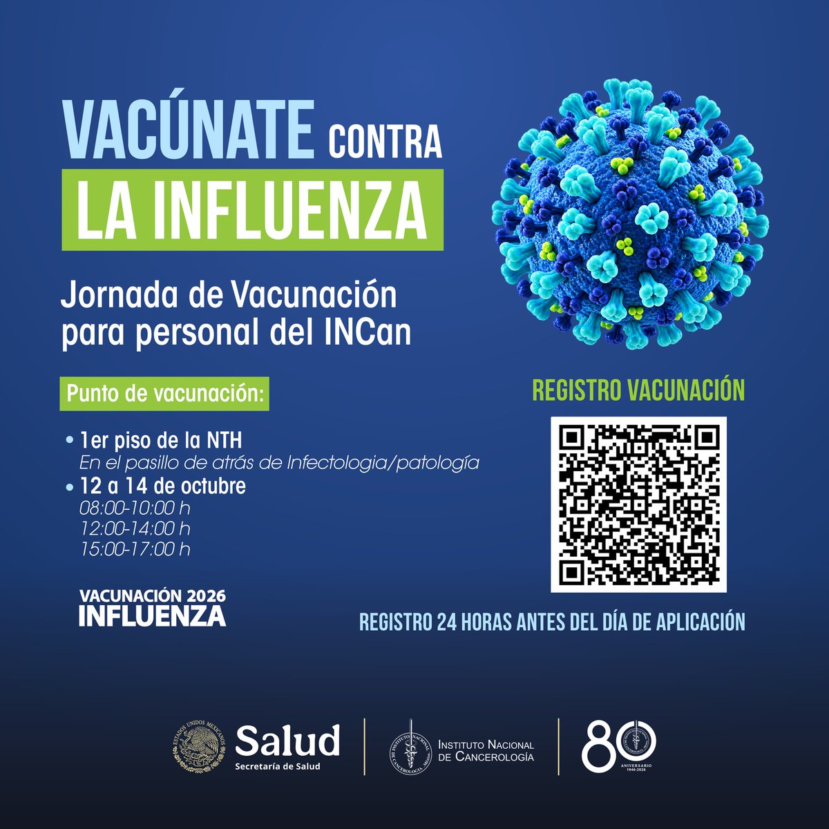 incanMX's tweet photo. 💉 ¡No dejes pasar esta oportunidad de protegerte! Participa en la Jornada de Vacunación contra la Influenza para personal del INCan y realiza tu registro en el QR 24 horas antes de la aplicación de la vacuna. https://t.co/9LFBrRki1x