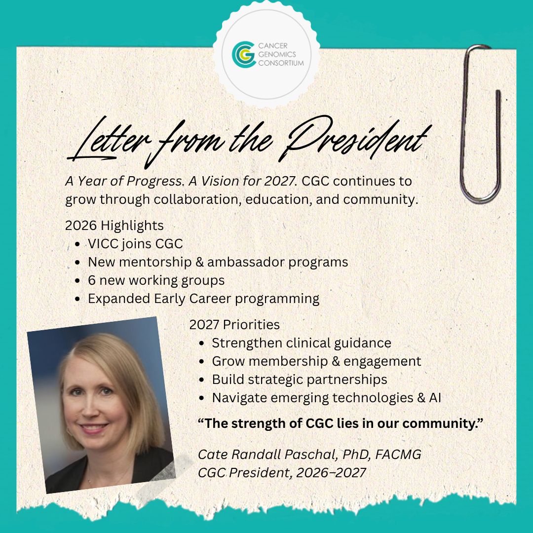 CG_Consortium's tweet photo. A year of growth. A vision for 2027.
Explore CGC’s 2026 highlights and priorities for the year ahead in a letter from President Cate Randal Paschal, PhD, FACMG.
👉 https://t.co/GYwBL1jflu
#CancerGenomics #CGC https://t.co/c1oiUV0wsY