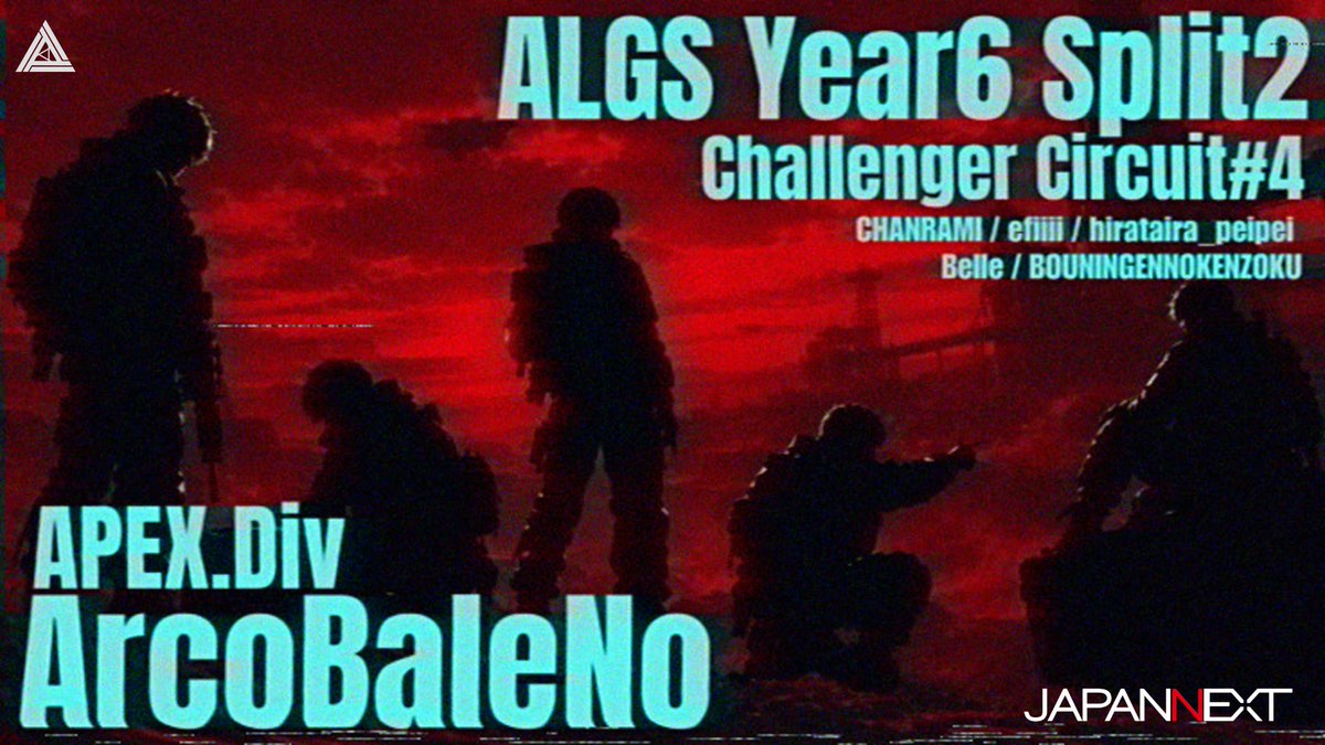 ARCOBALENO_ABN's tweet photo. 🌈ALGS Year6 Split2 Challenger Circuit #4

掴み取れ 頂きを

📅：2026/10/10 12:00～

- | ちゃんらみ３@Jangmi3_x
- | efiiiii @efiiiiinya
- | hirataira_peipei @Rs9bQQHqSb36891
- | Belle @Ian_Bell0926(C) 
- | ぼうにんげんの眷属@Apex_Analyster

  #ABNWIN #JAPANNEXT #APEX #アルバレ
