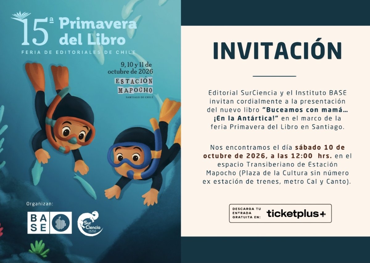 MilenioBASE's tweet photo. 🗓 [INVITACIÓN] Santiago📍Presentación del nuevo libro "Buceamos con mamá… ¡En la Antártica!" de Editorial SurCiencia en la 15a Primavera del Libro 

Entrada es gratuita, previa inscripción en: https://t.co/7rCRC2Rh2B

🤿❄️ ¡Nos encontramos! https://t.co/KdCKXGv80Z