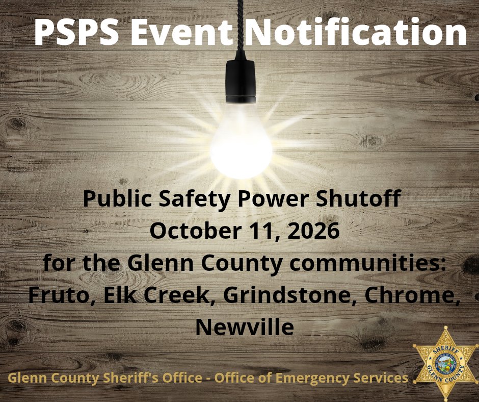 GlennCountyOES's tweet photo. https://t.co/HskyXYDBZV
Public Safety Power Shutoff #PSPS will impact Newville, Chrome, Grindstone, Fruto and Elk Creek communities in Glenn County on Sunday, 10/11/26. A Community Resource Center will be open at Elk Creek High School Sunday 0800 to 2000 hours https://t.co/Akdcn2zRj5