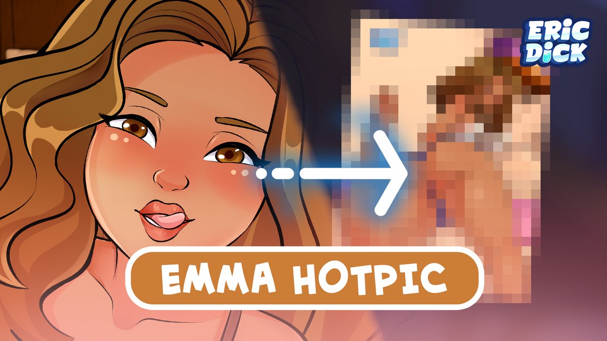 EricDickGame's tweet photo. You picked Emma! 🔥
Her full Hot Pic is finally up!
https://t.co/eZ2QgIDaJL
#nsfwgame #adultgame #erogame #sexyart #EricDickGame https://t.co/iWfhXkl8db