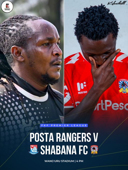 A sports promotional graphic for the FKE Premier League match between Posta Rangers and Shabana FC at Wanguru Stadium at 4 PM.